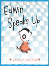 Cover image for Edwin Speaks Up